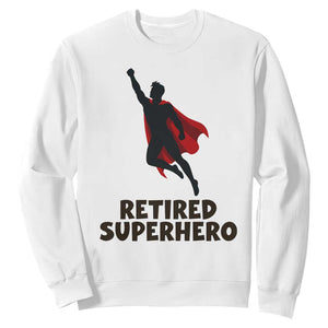 Retired Superhero Retirement Gift Sweatshirt Flying Red Cape Silhouette Graphic