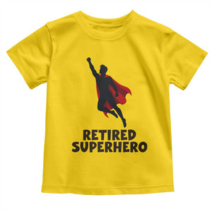 Retired Superhero Retirement Gift Toddler T Shirt Flying Red Cape Silhouette Graphic