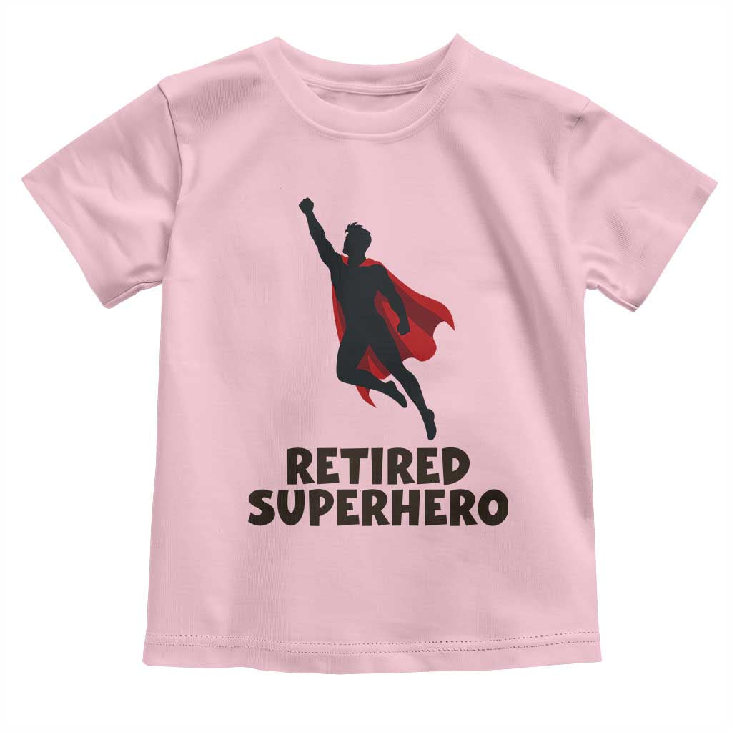 Retired Superhero Retirement Gift Toddler T Shirt Flying Red Cape Silhouette Graphic