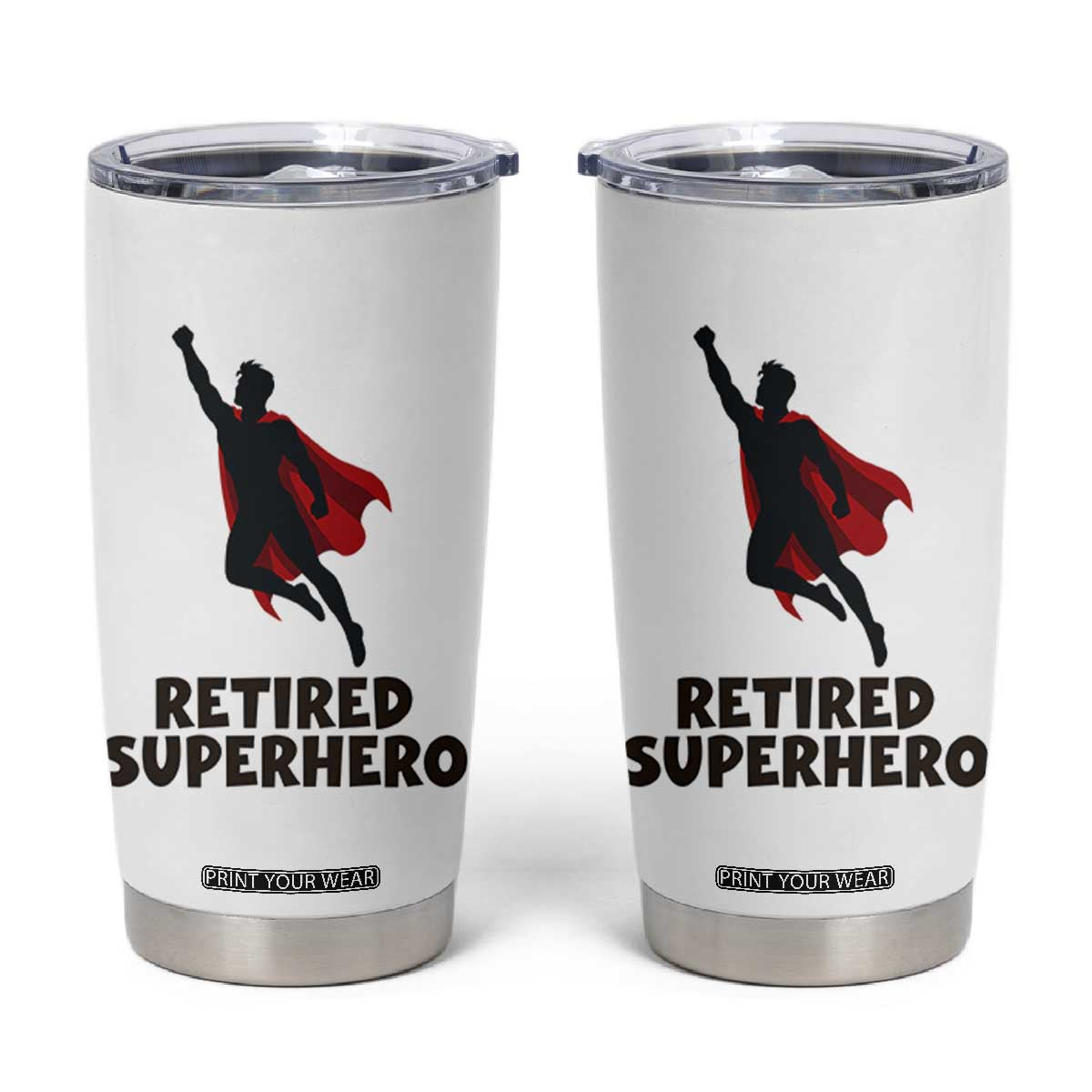 Retired Superhero Retirement Gift Tumbler Cup Flying Red Cape Silhouette Graphic TS12 White Print Your Wear