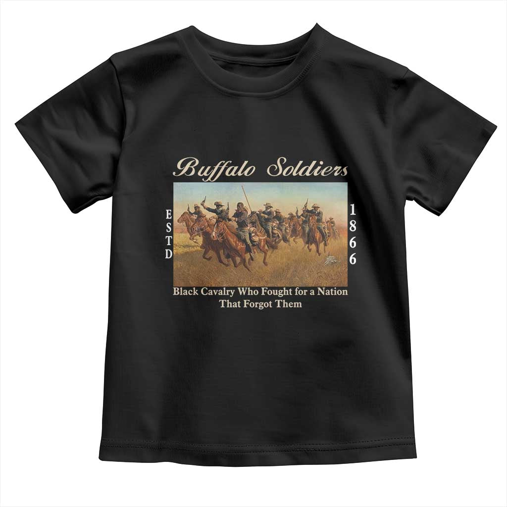 Buffalo Soldiers Black Cavalry 1866 Toddler T Shirt African American Military History Black History Gift