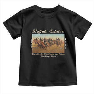 Buffalo Soldiers Black Cavalry 1866 Toddler T Shirt African American Military History Black History Gift