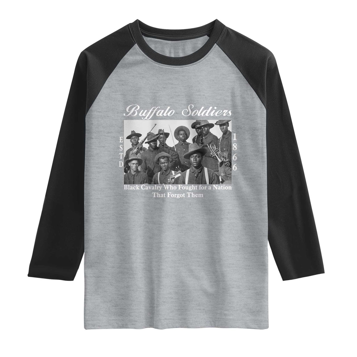 Buffalo Soldiers 1866 African American Cavalry Raglan Shirt Black History Military Heritage Gift