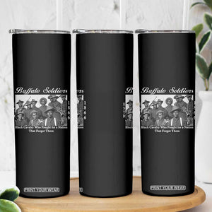 Buffalo Soldiers 1866 African American Cavalry Skinny Tumbler Black History Military Heritage Gift TS12 Print Your Wear