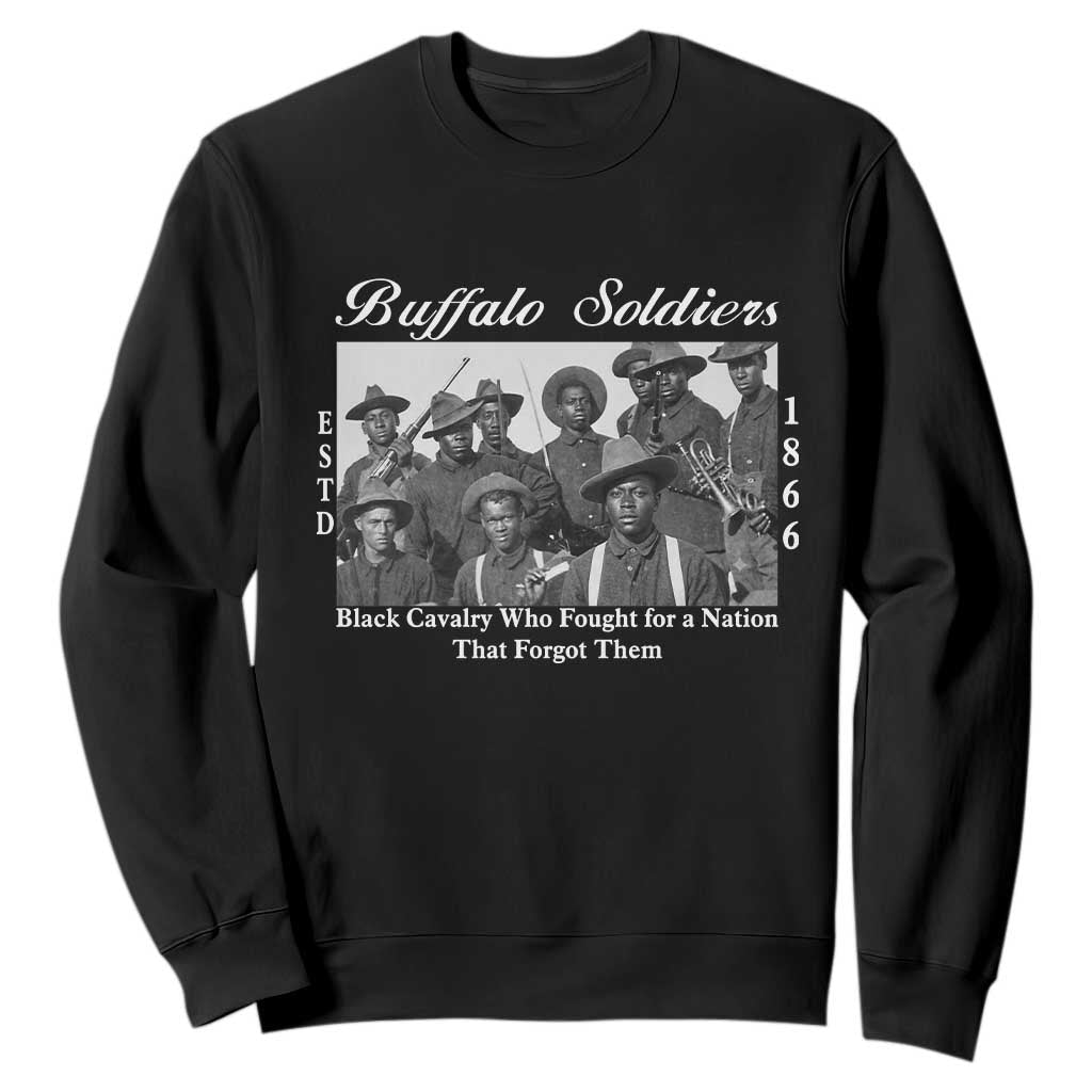 Buffalo Soldiers 1866 African American Cavalry Sweatshirt Black History Military Heritage Gift TS12 Black Print Your Wear