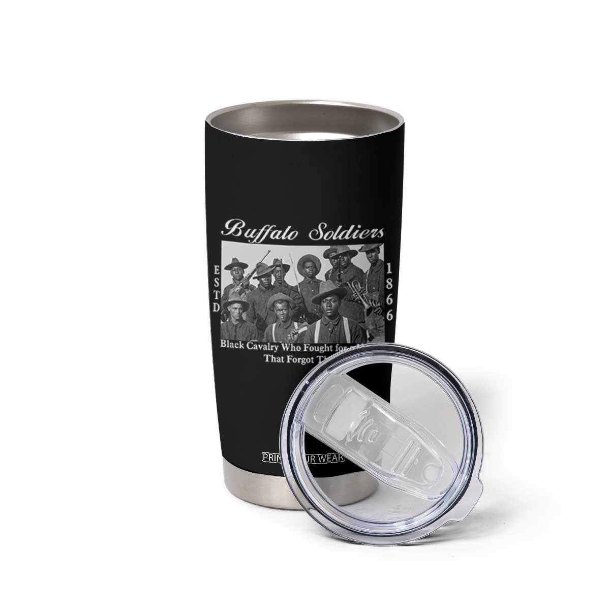 Buffalo Soldiers 1866 African American Cavalry Tumbler Cup Black History Military Heritage Gift TS12 Print Your Wear