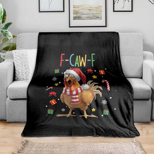 Funny F Caw F Chicken Joke Gift Throw Blanket Christmas Gift - Print Your Wear