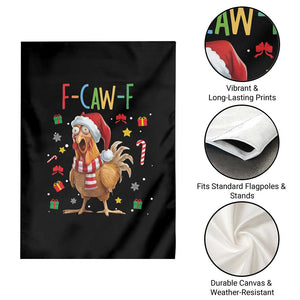 Funny F Caw F Chicken Joke Gift Garden Flag Christmas Gift - Print Your Wear