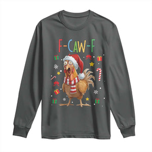 Funny F Caw F Chicken Joke Gift Long Sleeve Shirt Christmas Gift TS12 Dark Heather Print Your Wear