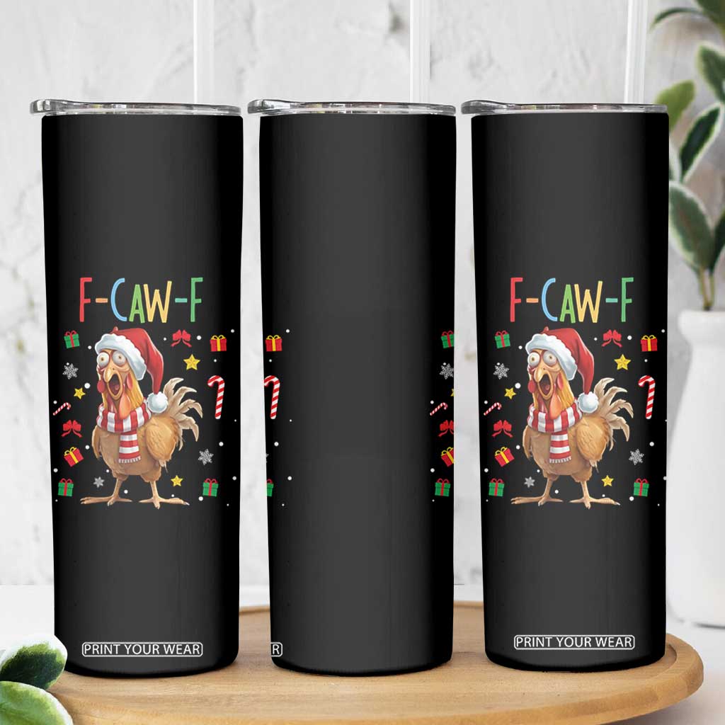 Funny F Caw F Chicken Joke Gift Skinny Tumbler Christmas Gift - Print Your Wear