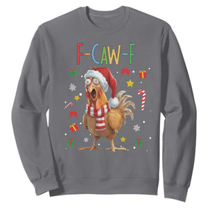 Funny F Caw F Chicken Joke Gift Sweatshirt Christmas Gift TS12 Charcoal Print Your Wear
