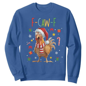 Funny F Caw F Chicken Joke Gift Sweatshirt Christmas Gift TS12 Royal Blue Print Your Wear