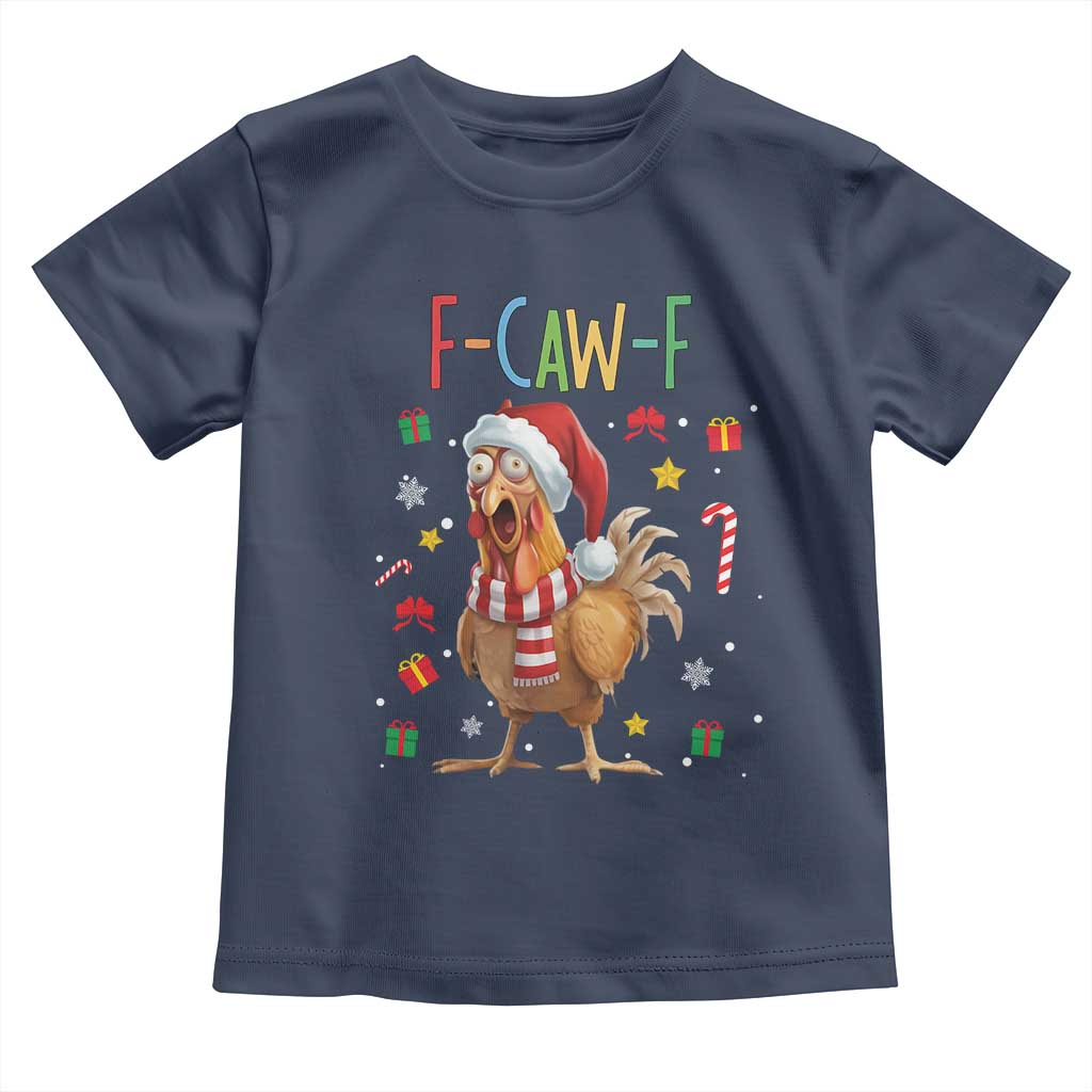 Funny F Caw F Chicken Joke Gift Toddler T Shirt Christmas Gift TS12 Navy Print Your Wear