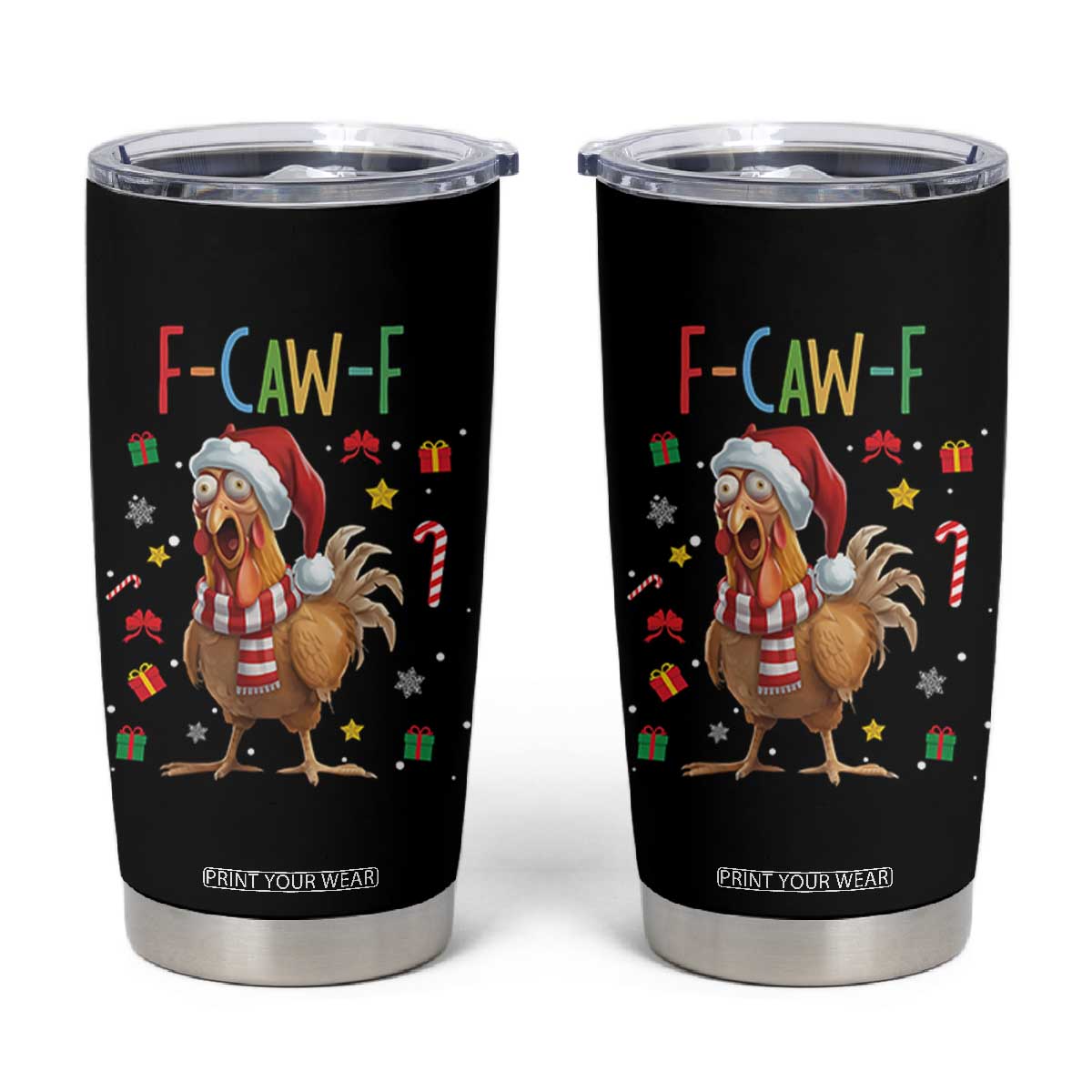 Funny F Caw F Chicken Joke Gift Tumbler Cup Christmas Gift TS12 Black Print Your Wear
