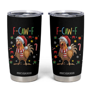 Funny F Caw F Chicken Joke Gift Tumbler Cup Christmas Gift - Print Your Wear