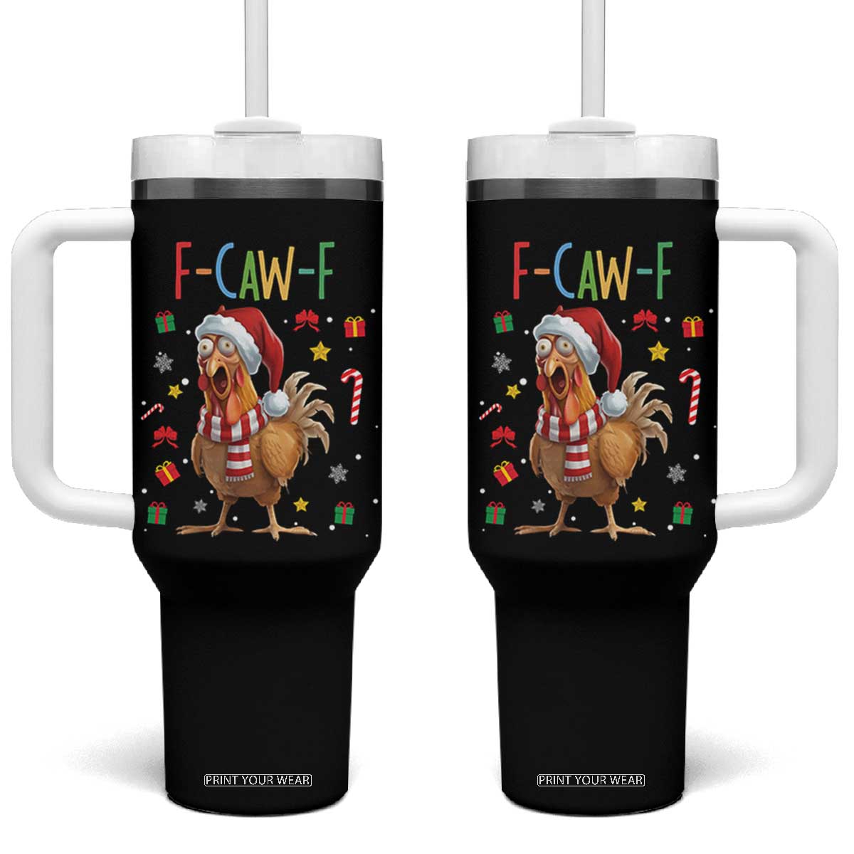 Funny F Caw F Chicken Joke Gift Tumbler With Handle Christmas Gift TS12 One Size: 40 oz Black Print Your Wear