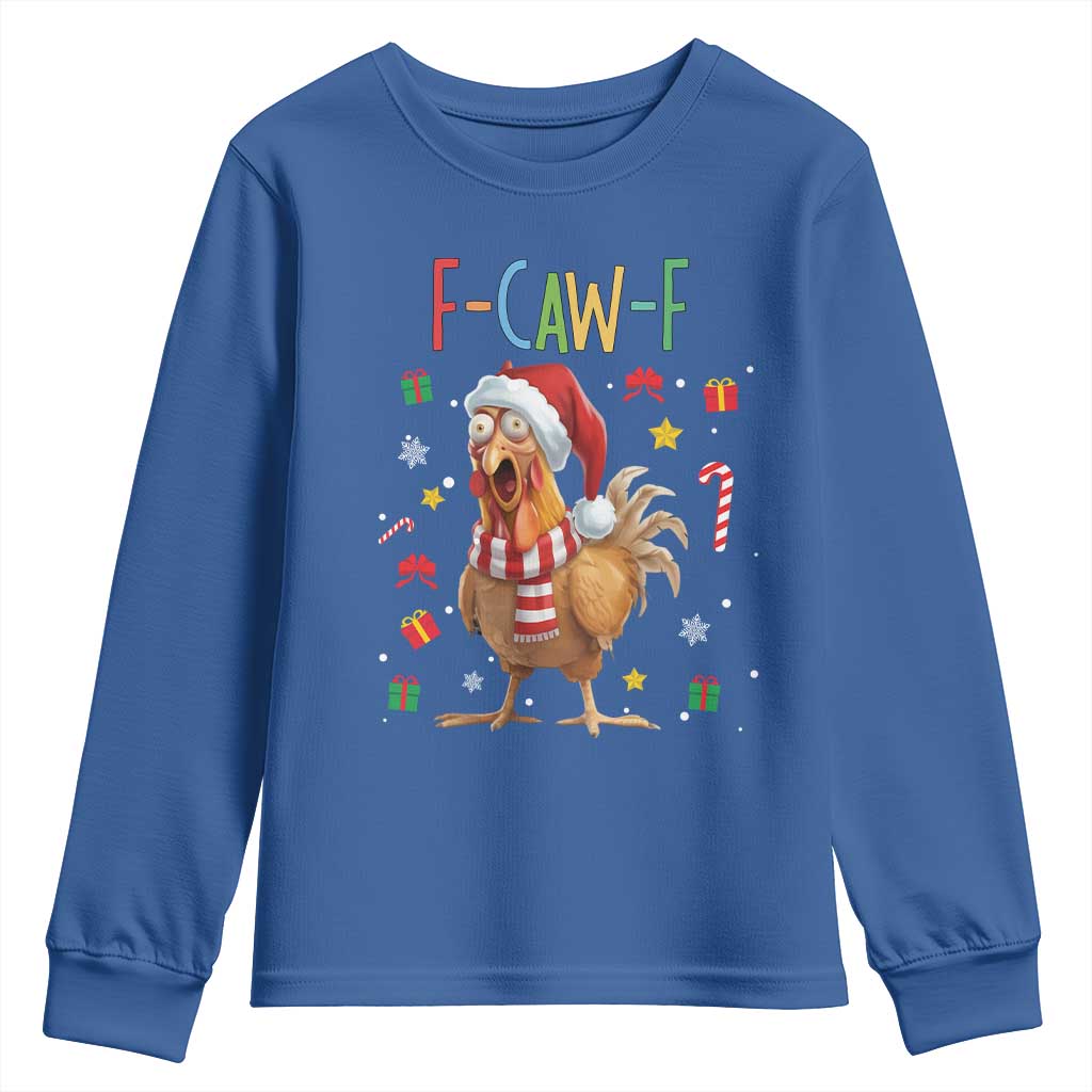 Funny F Caw F Chicken Joke Gift Youth Sweatshirt Christmas Gift TS12 Royal Blue Print Your Wear