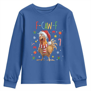 Funny F Caw F Chicken Joke Gift Youth Sweatshirt Christmas Gift TS12 Royal Blue Print Your Wear