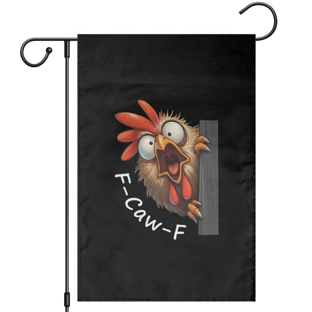F-Caw-F Chicken Joke Garden Flag Funny Screaming Gift TS12 Black Print Your Wear
