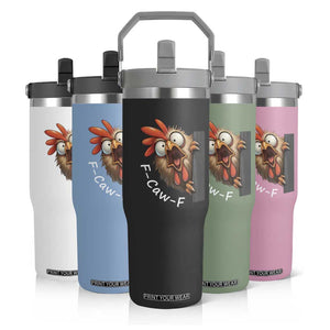 F-Caw-F Chicken Joke Flip Straw Tumbler Funny Screaming Gift TS12 Print Your Wear