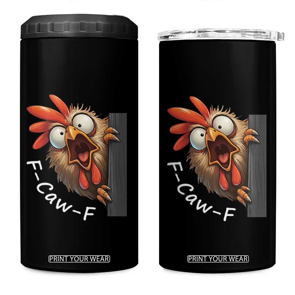 F-Caw-F Chicken Joke 4 in 1 Can Cooler Tumbler Funny Screaming Gift TS12 One Size: 16 oz Black Print Your Wear