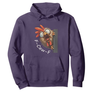 F-Caw-F Chicken Joke Hoodie Funny Screaming Gift TS12 Purple Print Your Wear