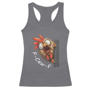 F-Caw-F Chicken Joke Racerback Tank Top Funny Screaming Gift TS12 Charcoal Print Your Wear