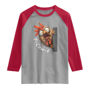 F-Caw-F Chicken Joke Raglan Shirt Funny Screaming Gift TS12 Sport Gray Red Print Your Wear