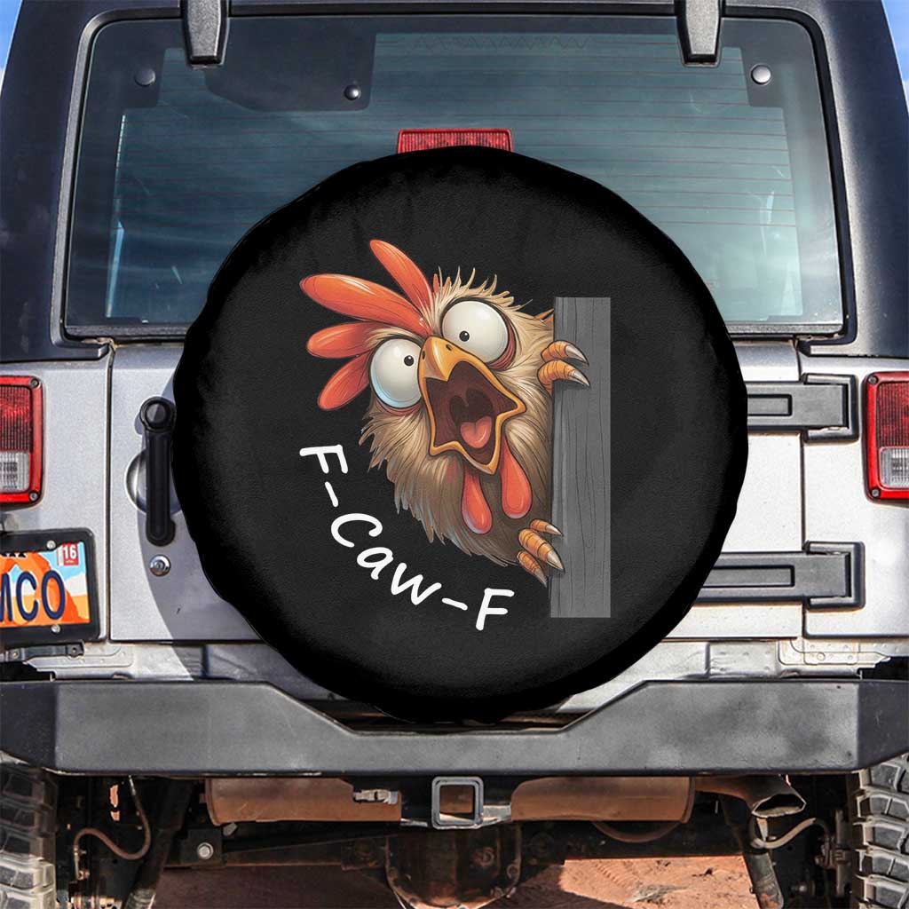 F-Caw-F Chicken Joke Spare Tire Cover Funny Screaming Gift TS12 No hole Black Print Your Wear