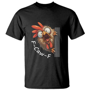 F-Caw-F Chicken Joke T Shirt Funny Screaming Gift TS12 Black Print Your Wear