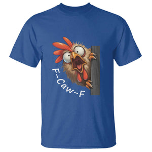 F-Caw-F Chicken Joke T Shirt Funny Screaming Gift TS12 Royal Blue Print Your Wear