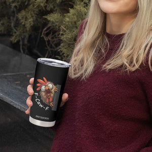F-Caw-F Chicken Joke Tumbler Cup Funny Screaming Gift TS12 Print Your Wear