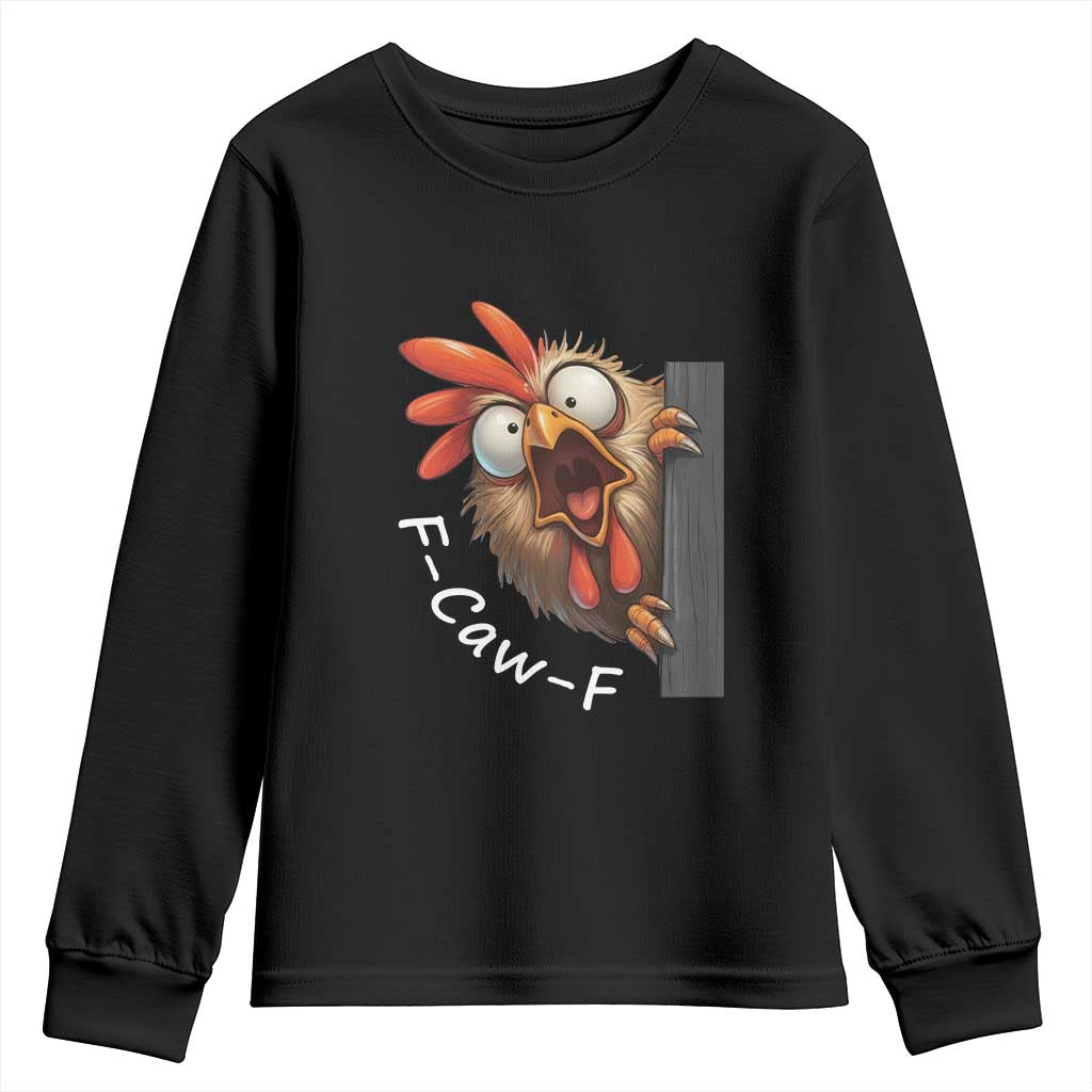 F-Caw-F Chicken Joke Youth Sweatshirt Funny Screaming Gift TS12 Black Print Your Wear