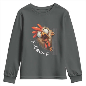 F-Caw-F Chicken Joke Youth Sweatshirt Funny Screaming Gift TS12 Dark Heather Print Your Wear