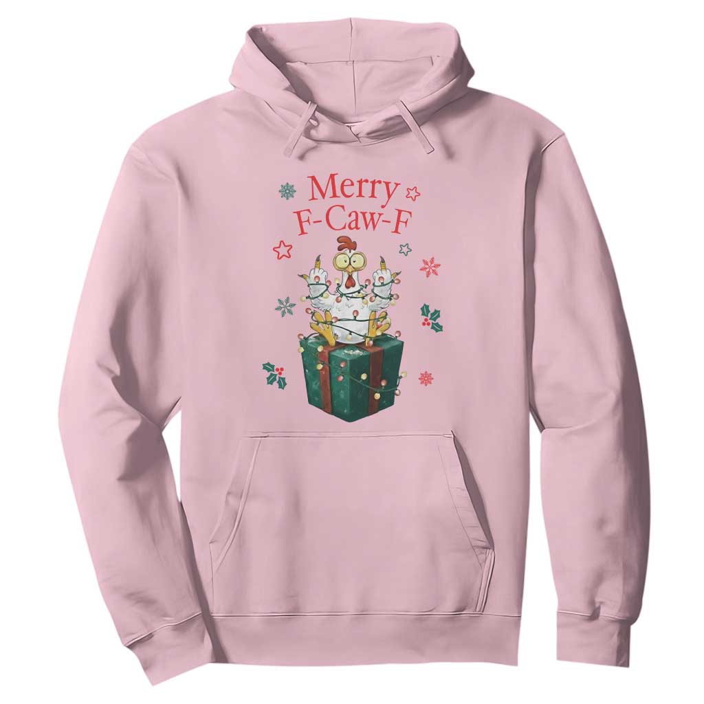 Merry F-Caw-F Chicken Hoodie Funny Christmas Gift TS12 Light Pink Print Your Wear