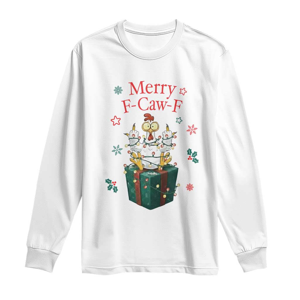 Merry F-Caw-F Chicken Long Sleeve Shirt Funny Christmas Gift TS12 White Print Your Wear