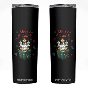 Merry F-Caw-F Chicken Skinny Tumbler Funny Christmas Gift - Print Your Wear