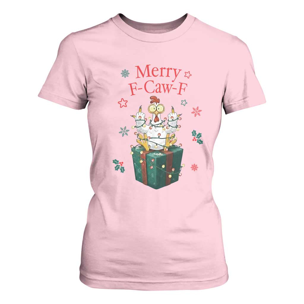 Merry F-Caw-F Chicken T Shirt For Women Funny Christmas Gift TS12 Light Pink Print Your Wear