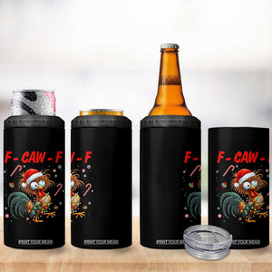 Funny F Caw F Chicken Meme 4 in 1 Can Cooler Tumbler Christmas Gift - Print Your Wear
