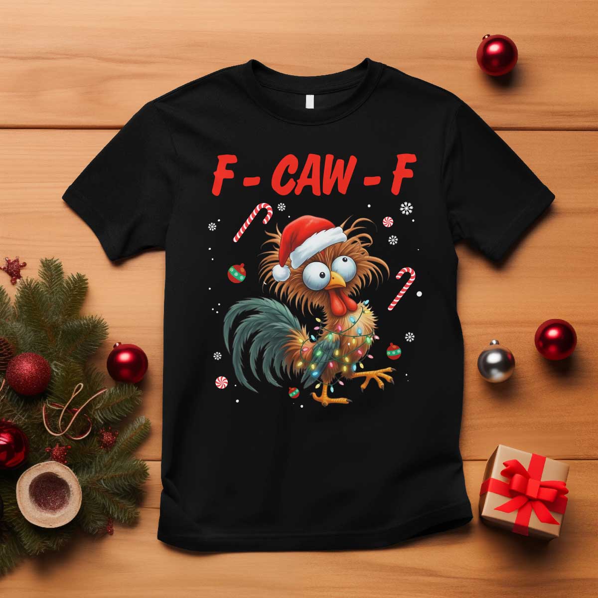 Funny F Caw F Chicken Meme T Shirt Christmas Gift - Print Your Wear
