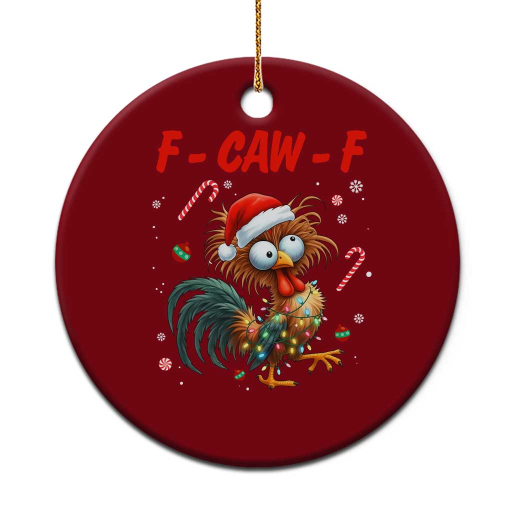 Funny F Caw F Chicken Meme Ceramic Ornament Xmas Gift TS12 1pc Red Print Your Wear