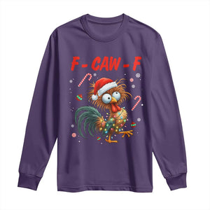 Funny F Caw F Chicken Meme Long Sleeve Shirt Christmas Gift TS12 Purple Print Your Wear