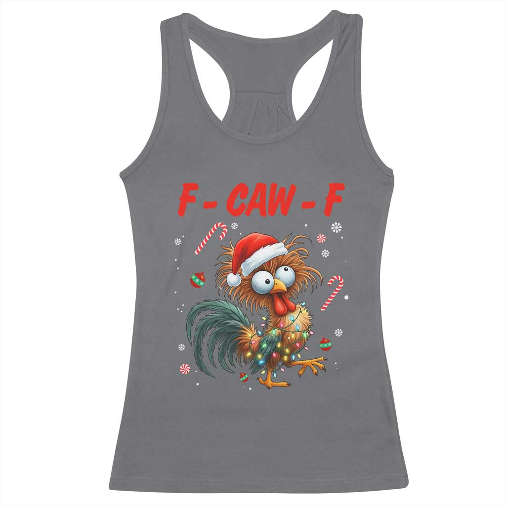 Funny F Caw F Chicken Meme Racerback Tank Top Christmas Gift TS12 Charcoal Print Your Wear