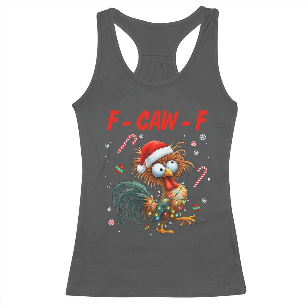 Funny F Caw F Chicken Meme Racerback Tank Top Christmas Gift TS12 Dark Heather Print Your Wear