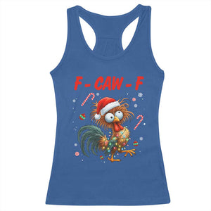 Funny F Caw F Chicken Meme Racerback Tank Top Christmas Gift TS12 Royal Blue Print Your Wear