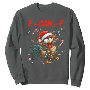 Funny F Caw F Chicken Meme Sweatshirt Christmas Gift TS12 Dark Heather Print Your Wear