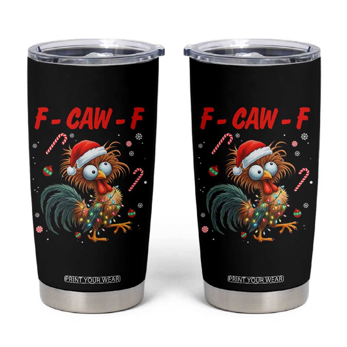 Funny F Caw F Chicken Meme Tumbler Cup Christmas Gift - Print Your Wear