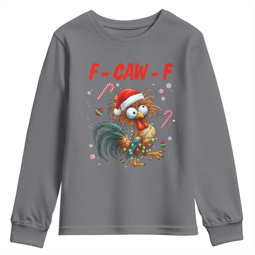 Funny F Caw F Chicken Meme Youth Sweatshirt Christmas Gift TS12 Charcoal Print Your Wear