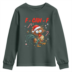 Funny F Caw F Chicken Meme Youth Sweatshirt Christmas Gift TS12 Dark Forest Green Print Your Wear