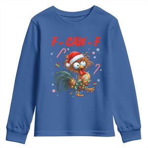 Funny F Caw F Chicken Meme Youth Sweatshirt Christmas Gift TS12 Royal Blue Print Your Wear